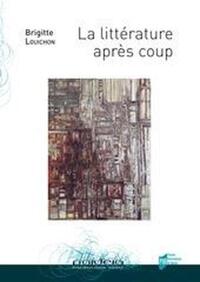 Picture of LITTERATURE APRES COUP