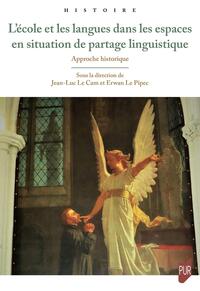 Picture of L'école et les langues dans les espaces en situation de partage linguistique