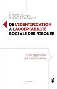 Image de De l'identification à l'acceptabilité sociale des risques