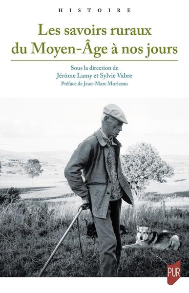 Image de Les savoirs ruraux du Moyen-Âge à nos jours