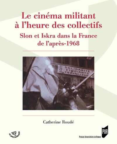 Image de Le cinéma militant à l'heure des collectifs