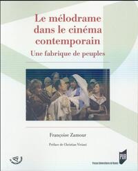 Picture of MELODRAME DANS LE CINEMA CONTEMPORAIN