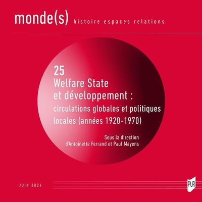 Picture of Welfare State et développement: circulations globales et politiques locales (années 1920-1970)