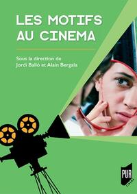 Image de Les motifs au cinéma