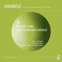 Picture of Races et corps dans l'ordinaire colonial