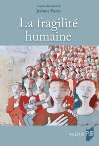 Picture of La fragilité humaine