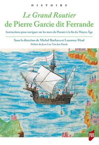 Picture of Le Grand Routier de Pierre Garcie dit Ferrande