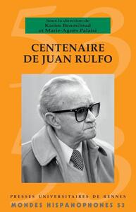 Picture of Centenaire de Juan Rulfo