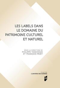 Image de Les labels dans le domaine du patrimoine culturel et naturel