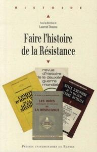 Picture of Faire l'histoire de la Résistance