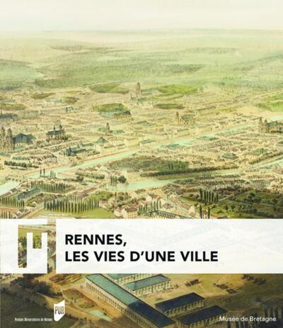 Picture of Rennes, les vies d'une ville