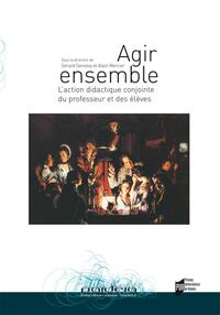 Picture of AGIR ENSEMBLE DANS LA CLASSE