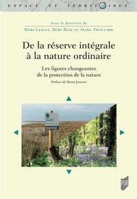 Picture of De la réserve intégrale à la nature ordinaire