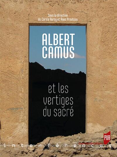 Image de Albert Camus et les vertiges du sacré