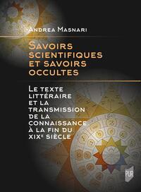 Picture of Savoirs scientifiques et savoirs occultes