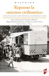 Picture of Repenser la "mission civilisatrice"