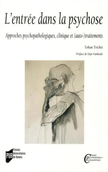 Image de L'Entrée dans la psychose