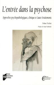 Image de L'Entrée dans la psychose