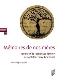 Picture of Mémoires de nos mères