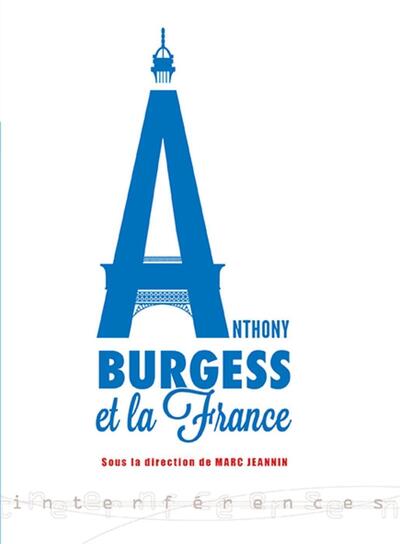 Image de Anthony Burgess et la France