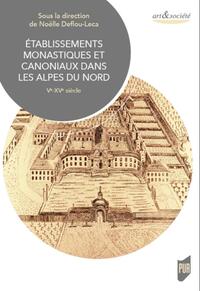 Picture of Établissements monastiques et canoniaux dans les Alpes du Nord