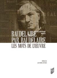 Picture of Baudelaire par Baudelaire