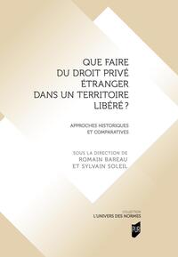 Picture of Que faire du droit privé étranger dans un territoire libéré ?