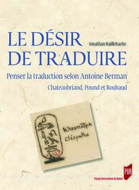 Image de Le désir de traduire