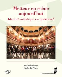 Picture of Metteur en scène aujourd'hui