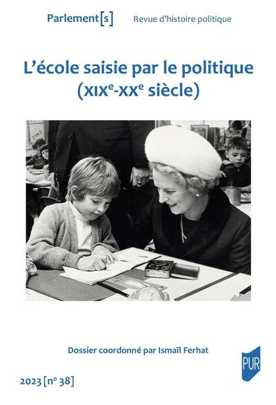 Picture of L'école saisie par le politique (XIXe-XXe siècle)