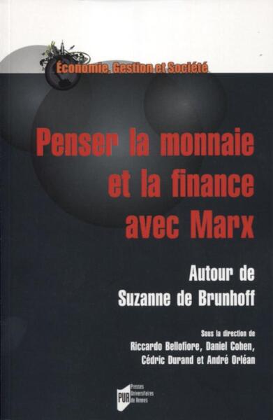 Picture of Penser la monnaie et la finance avec Marx