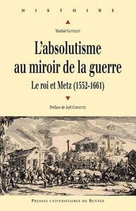 Picture of L'absolutisme au miroir de la guerre