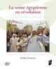 Image de La scène égyptienne en révolution