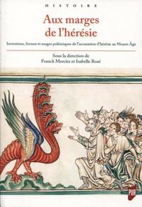 Picture of Aux marges de l'hérésie