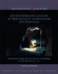 Picture of Les souterrains gaulois en Bretagne et Normandie occidentale