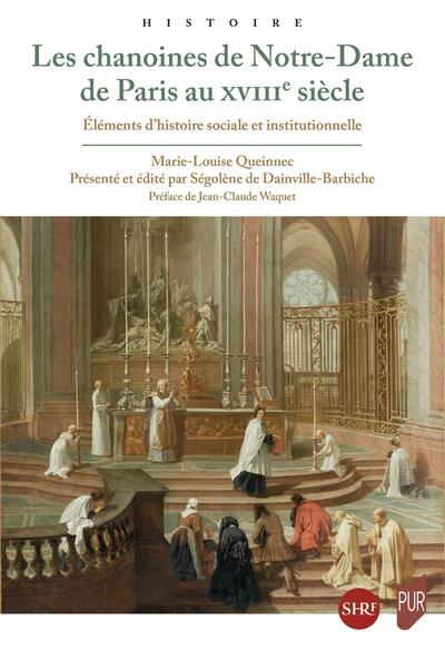 Image de Les chanoines de Notre-Dame de Paris au XVIIIe siècle