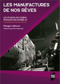 Picture of Les Manufactures de nos rêves