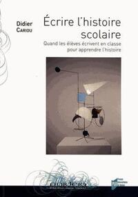 Picture of ECRIRE L Histoire SCOLAIRE