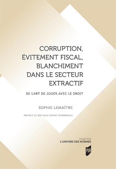 Picture of Corruption, évitement fiscal, blanchiment dans le secteur extractif