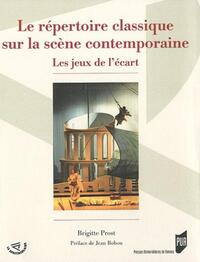 Picture of REPERTOIRE CLASSIQUE SUR LA SCENE CONTEMPORAINE