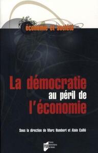 Picture of DEMOCRATIE AU PERIL DE L ECONOMIE