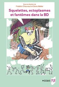 Picture of Squelettes, ectoplasmes et fantômes dans la BD