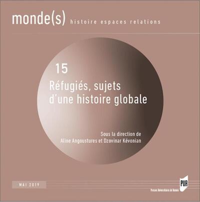 Picture of Réfugiés, sujets d'une histoire globale