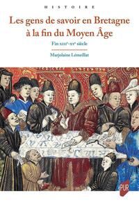 Picture of Les gens de savoir en Bretagne à la fin du Moyen Âge