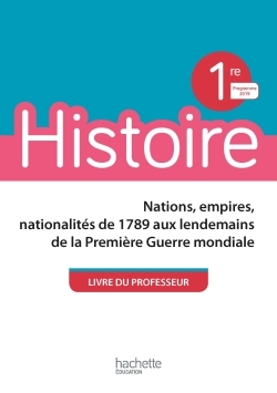 Image de Histoire 1ère - Livre professeur - Ed. 2019