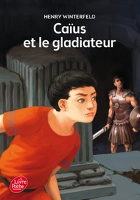 Image de Caïus et le gladiateur