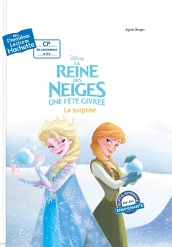 Image de Premières lectures CP2 La Reine des Neiges - Une fête givrée - La surprise