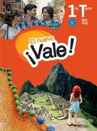 Picture of EL nuevo Vale 1re Terminale Bac Pro - Livre élève Ed. 2016