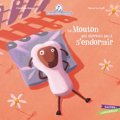 Picture of Mamie Poule raconte - Le Mouton qui n'arrivait pas à s'endormir
