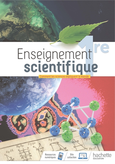 Image de Enseignement Scientifique 1ère - Livre élève - Ed. 2019